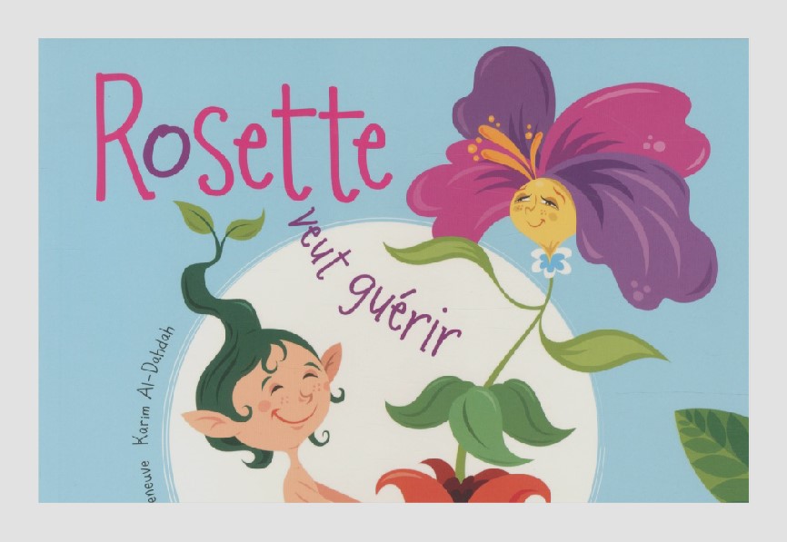 Rosette veut guérir